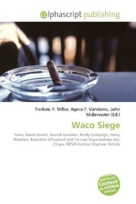 Frederic P. Miller (u. a.) | Waco Siege | Taschenbuch | Englisch