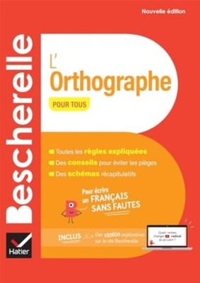 Bescherelle Lorthographe pour tous  nouvel by Aurore Ponsonnet HARDBACK (FRENCH)