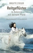 Reitgeflüster – In Balance mit deinem Pferd: Ausbal... | Buch | Zustand sehr gut