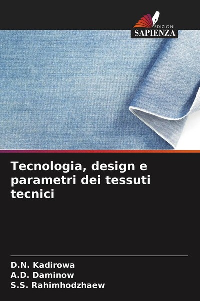 Tecnologia, Design E Parametri Dei Tessuti Tecnici | D. N. Kadirowa (U. A.)-image