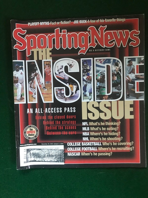 Sporting News December 29, 2003-Jan 5, 2004 features THE INSIDE ISSUE on Cover! 