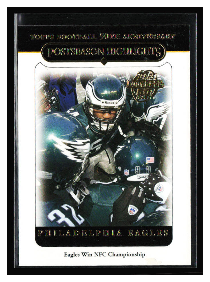 2005 Topps 50th Anniversary Postseason Highlights #359 Philadelphia Eagles