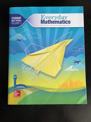STUDENT MATH JOURNAL VOLUME 1 Everyday Mathematics 4, Grade 5 Workbook