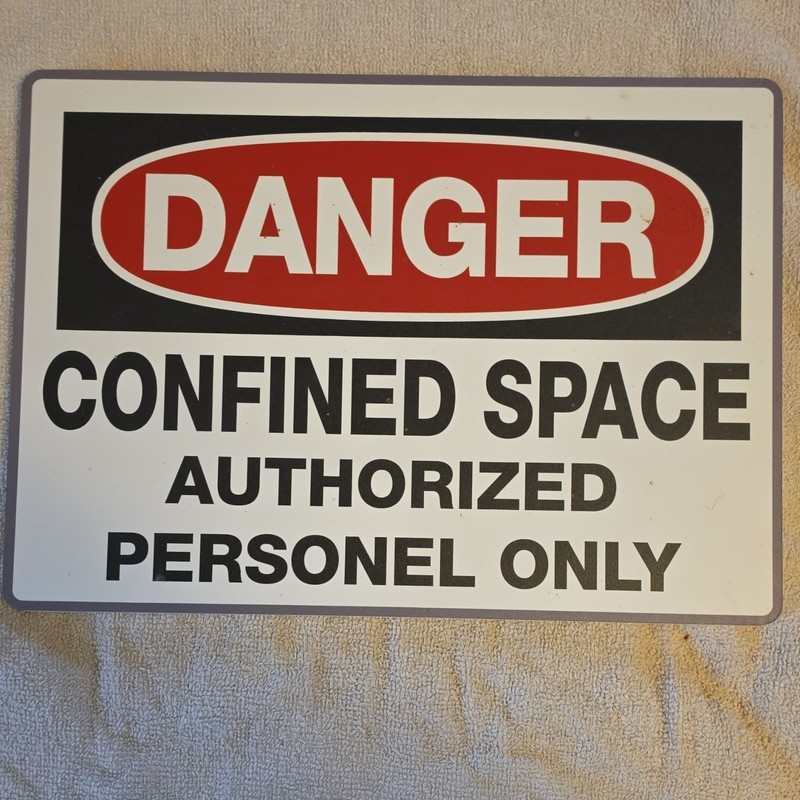 Danger Confined Space Authorized Personnel Only Safety Sign Wall Mount