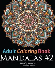 Image of Hobby Habitat Coloring Books Adult Coloring Book: Mandala #2 (Paperback)