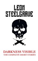Leon Steelgrave | Darkness Visible | Taschenbuch | Englisch (2021)