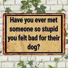 Humorous Dog Vintage Metal Sign Funny Home Decor for Pet Owners Tin Plaque Gift