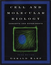 Karp's Cell and Molecular Biology : Concepts and Experiments Gera