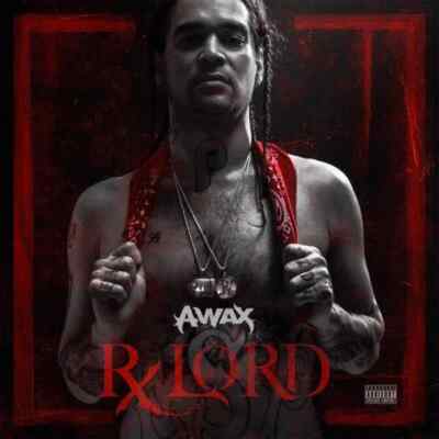 A-WAX RX LORD LAVISH D E-BANG MISTAH FAB BAY AREA RAP PIE-RX ILLBURN RECORDZ NEW