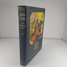 Book Trails To Turret Tops Vol. 5 Shepard & Lawrence 1928 Illustrated HC 