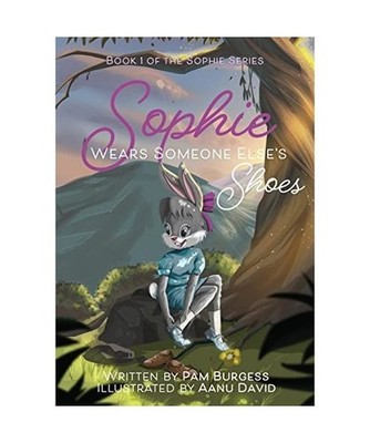 Sophie Wears Someone Else's Shoes, Pam Burgess