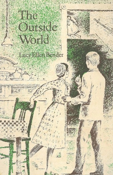Lucy Ellen Bender | The Outside World | Taschenbuch | Englisch (2018)-image
