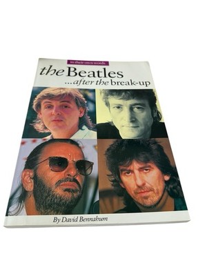 The Beatles After the Break-Up (In Their Own Words) - Paperback - VERY GOOD