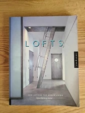 Lofts: New Designs for Urban Living by Molnar, Felicia Eisenberg Molnar
