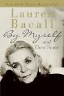 By Myself and Then Some by Lauren Bacall (Paperback / softback)