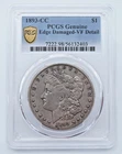 1893-CC Morgan Silver Dollar PCGS Genuine Edge Damage - VF Detail  - T343