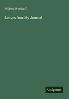 Wilford Woodruff | Leaves From My Journal | Taschenbuch | Englisch (2025)
