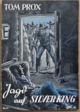TOM PROX  Nr. 27:  "Jagd auf Silver-King"  (Zust. 2)