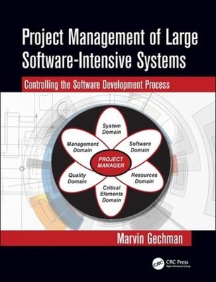 Project Management of Large Software-Intensive Systems: Controlling the Software