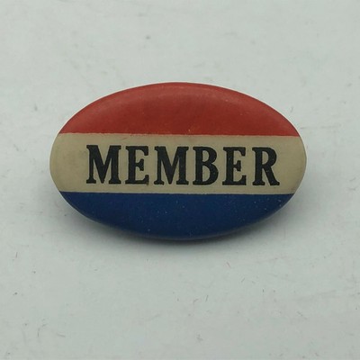 Red White Blue MEMBER Pinback Button Pin Badge Unsure Vintage Antique Patriotic