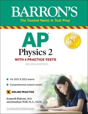 AP Physics 2: With 4 Practice Tests (Barron's Test Prep) - Paperback - VERY GOOD