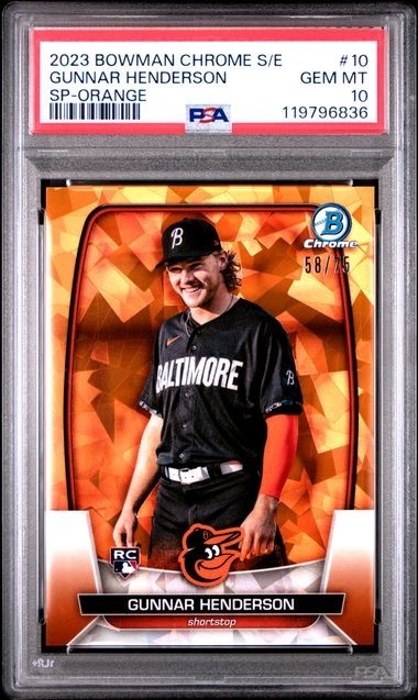 PSA 10 - 2023 Bowman Chrome Sapphire GUNNAR HENDERSON RC SP Orange 58/75 #10