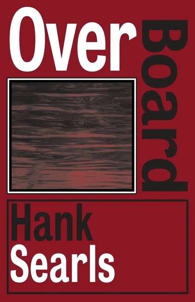 Hank Searls | Overboard | Taschenbuch | Englisch (2014) | EAN 9781497638532-image