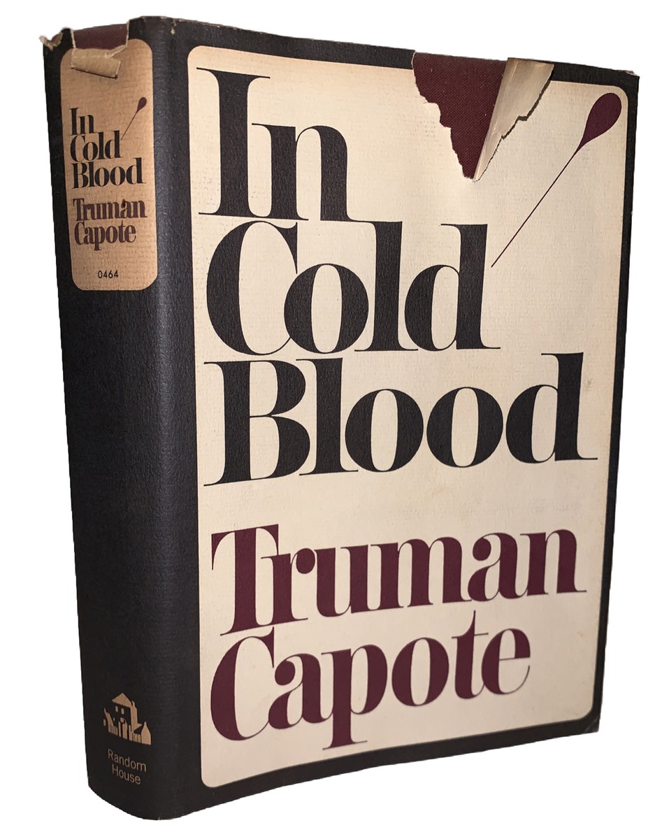 IN COLD BLOOD, by TRUMAN CAPOTE, 2ND PRINTING, DJ, BOOK CLUB ED