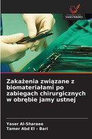 Yaser Al-Sharaee (U. A.) | Zaka¿Enia Zwi¿Zane Z Biomateria¿Ami Po Zabiegach...