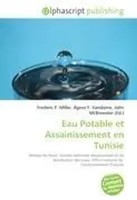 Frederic P. Miller (U. A.) | Eau Potable Et Assainissement En Tunisie | Buch