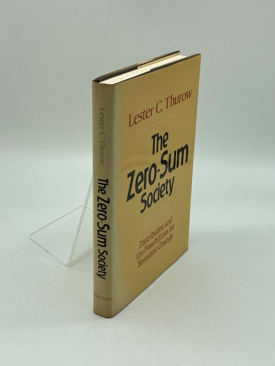 Zero-Sum Society Distribution and the Possibilities of Economic