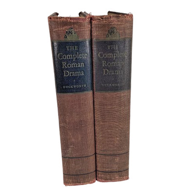 The Complete Roman Drama in 2 Volumes  Duckworth First Printing 1942 2 HCs Good
