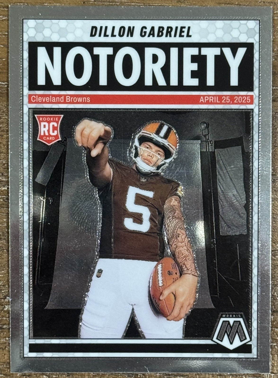 2025 Mosaic Notoriety Dillon Gabriel RC insert Rookie Cleveland Browns NM/M