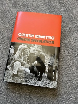Cinema Speculation By Quentin Tarantino HARDCOVER Book 1st Edition Hollywood