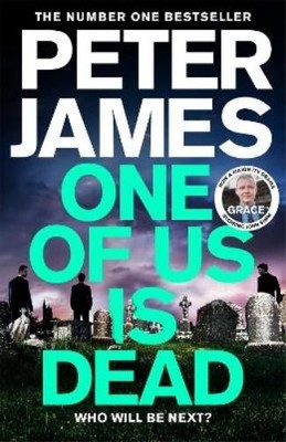Peter James One of Us Is Dead (Gebundene Ausgabe) Roy Grace
