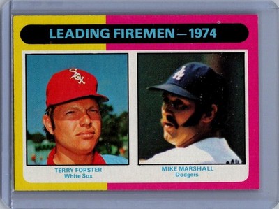 1975 Topps #313 1974 Leading Firemen (Terry Forster / Mike Marshall)
