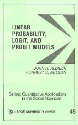 Linear Probability, Logit, and Probit Models (Quantitative Applications i - GOOD