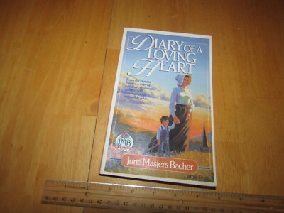 Diary of a Loving Heart by June M. Bacher (1988, Trade Paperback, Large Type)