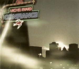 rivard confiance digipak