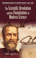 Wilbur Applebaum | The Scientific Revolution And The Foundations Of Modern...