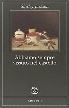 Abbiamo sempre vissuto nel castello von Jackson, Sh... | Buch | Zustand sehr gut