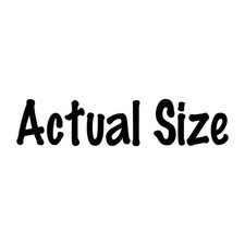 Actual Size Car Decal Sticker Black Die Cut Vinyl