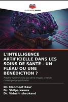 Manmeet Kaur (U. A.) | L'intelligence Artificielle Dans LES Soins DE SantÉ -...