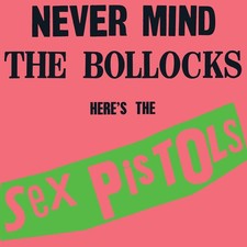 The Sex Pistols - Never Mind the Bollocks Heres the Sex Pistols [Used Very Good