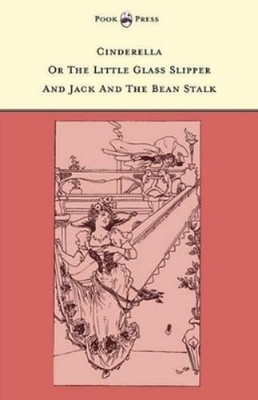 Grace Rhys Cinderella or The Little Glass Slipper and Jack and the (Taschenbuch)