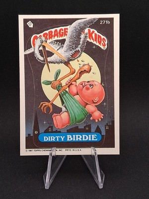 1987 Topps Garbage Pail Kids #271B Dirty Birdie
