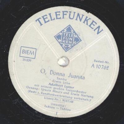 Ursula Maury und Erwin Hartung - O, Donna Juanita / Tschiou Tschiou