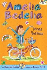 Amelia Bedelia Chapter Book #1: Amel..., Parish, Herman