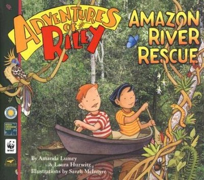 Adventures of Riley--Amazon River Rescue - Hardcover By Lumry, Amanda - GOOD