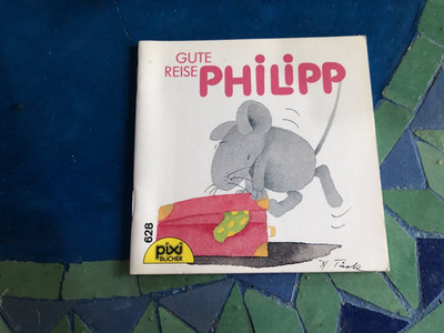 Pixi alt 628 Gute Reise   Philipp